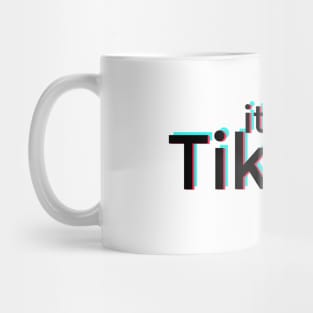 It's a TikTok life! Mug